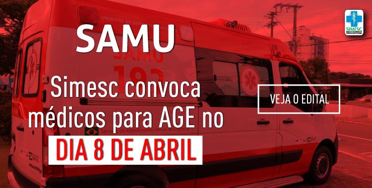 SC: SAMU: SIMESC convoca médicos para AGE no dia 8 de abril