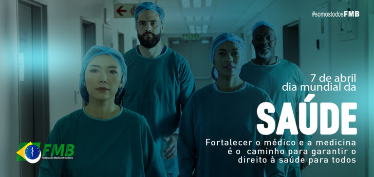 7 de abril – Dia Mundial da Saúde