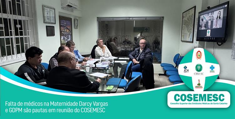 SC: Falta de médicos na Maternidade Darcy Vargas e GDPM são pautas em reunião do COSEMESC