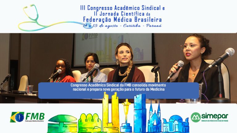 Congresso Acadêmico Sindical da FMB consolida movimento nacional e prepara nova geração para o futuro da Medicina